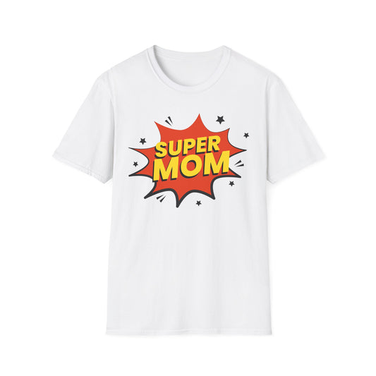 Super Mom T-Shirt