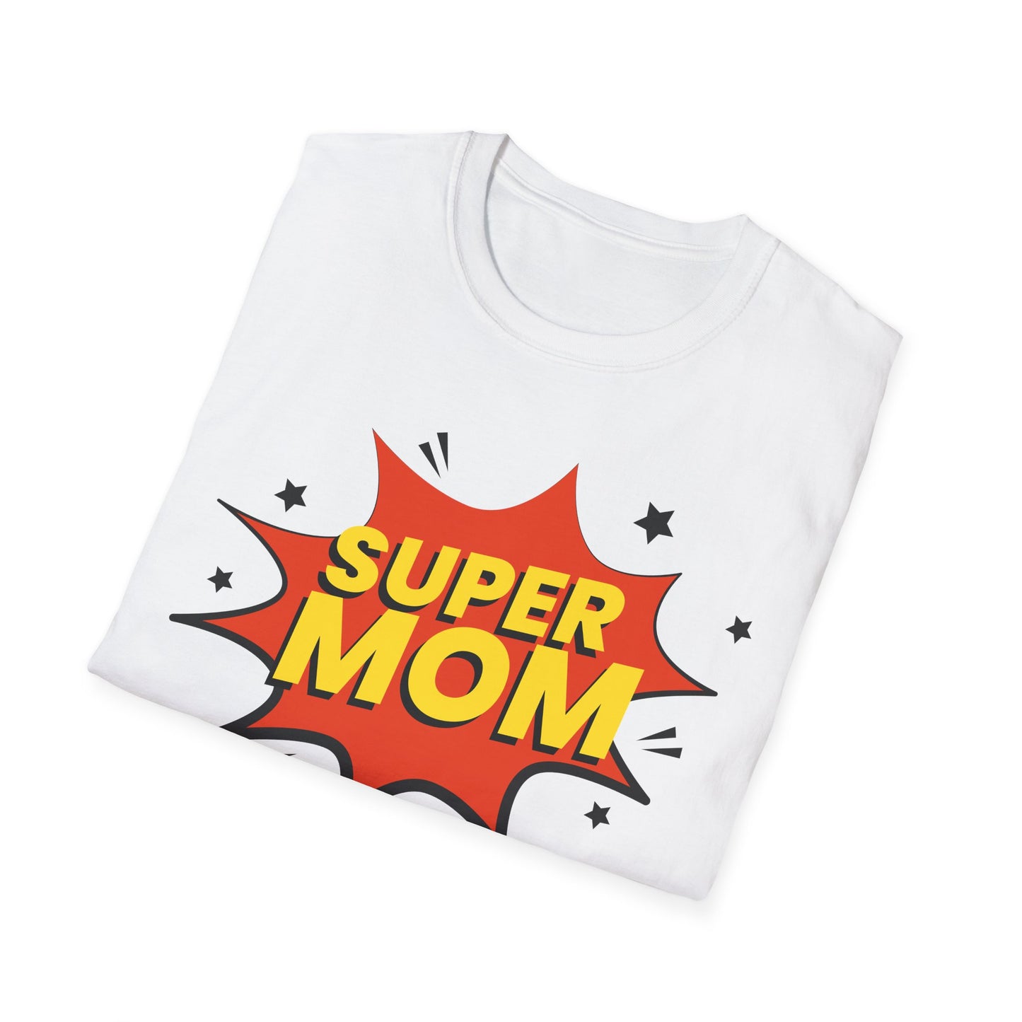 Super Mom T-Shirt